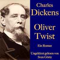 Charles Dickens: Oliver Twist - Charles Dickens - Hörbuch