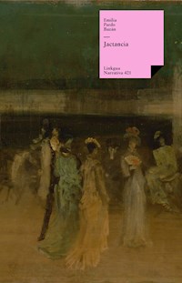 Jactancia - Emilia Pardo Bazán - E-Book