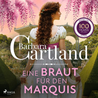 Eine Braut für den Marquis - Barbara Cartland - E-Book + Hörbuch