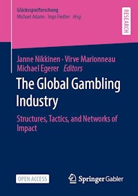 The Global Gambling Industry -  - E-Book