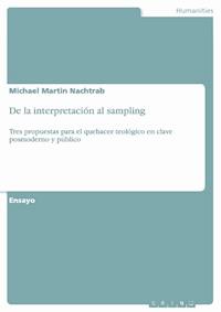 De la interpretación al sampling - Michael Martin Nachtrab - E-Book
