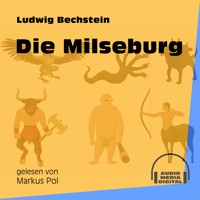 Die Milseburg - Ludwig Bechstein - Hörbuch