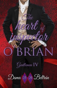 The inspector O'Brian's heart - Dama Beltrán - E-Book