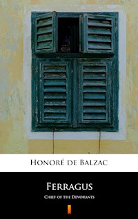 Ferragus - Honoré de Balzac - E-Book