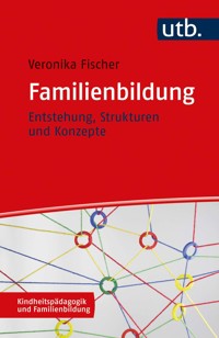 Familienbildung - Veronika Fischer - E-Book