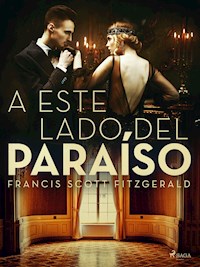 A este lado del paraíso - F. Scott. Fitzgerald - E-Book