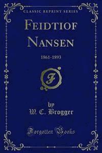 Feidtiof Nansen - W. C. Brogger - E-Book