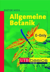 Allgemeine Botanik - Dieter Heß - E-Book