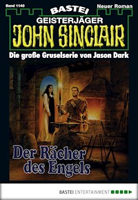 John Sinclair 1140 - Jason Dark - E-Book