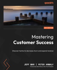 Mastering Customer Success - Jeff Mar - E-Book