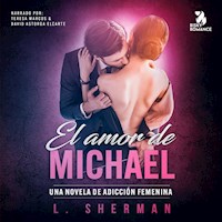 El amor de Michael - L. Sherman - Hörbuch