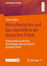 Menschenrechte und das Islambild in der deutschen Politik - Hans Leifgen - E-Book