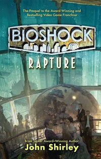 Rapture - John Shirley - E-Book