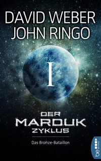 Der Marduk-Zyklus: Das Bronze-Bataillon - David Weber - E-Book