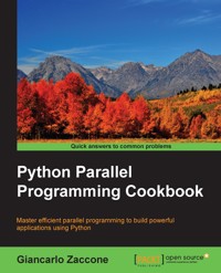 Python Parallel Programming Cookbook - Giancarlo Zaccone - E-Book
