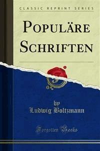 Populäre Schriften - Ludwig Boltzmann - E-Book