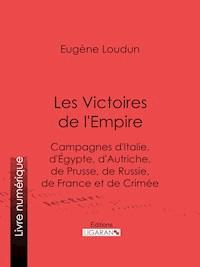Les Victoires de l'Empire - Ligaran - E-Book