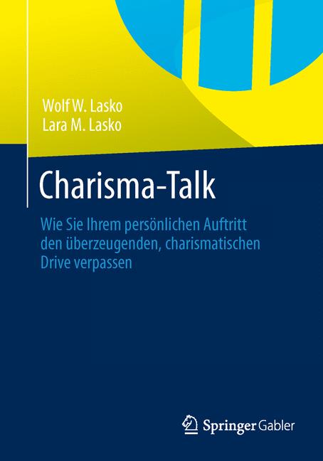 Charisma-Talk - Wolf. W. Lasko - E-Book