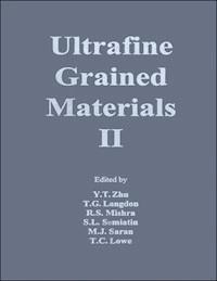 Ultrafine Grained Materials II - - E-Book