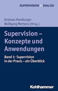 Supervision - Konzepte und Anwendungen -  - E-Book