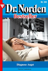 Diagnose Angst - Patricia Vandenberg - E-Book