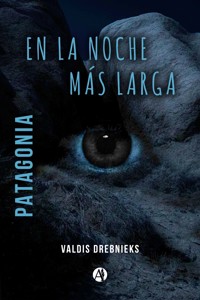 En la noche más larga - Valdis Drebnieks - E-Book