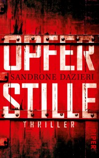 Opferstille - Sandrone Dazieri - E-Book