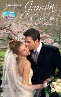 Directo al corazón - Natasha Oakley - E-Book