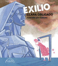Exilio - Clara Obligado - E-Book