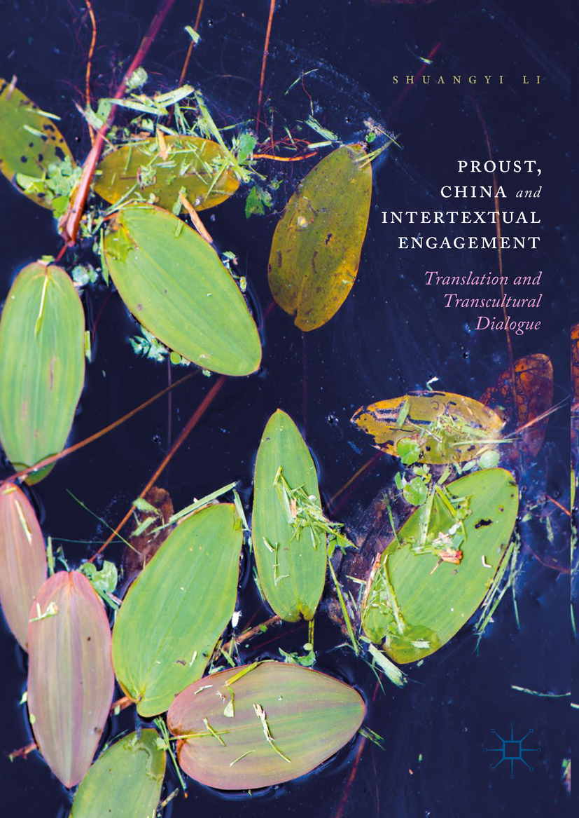 Proust, China and Intertextual Engagement - Shuangyi Li - E-Book