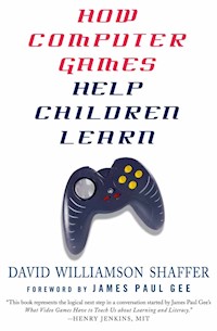 How Computer Games Help Children Learn - D. Shaffer - E-Book