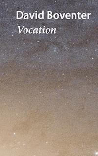 Vocation - David Boventer - E-Book