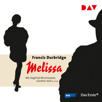 Melissa - Francis Durbridge - Hörbuch
