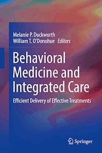 Behavioral Medicine and Integrated Care -  - E-Book