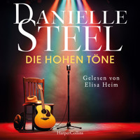 Die hohen Töne - Danielle Steel - Hörbuch