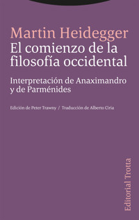 El comienzo de la filosofía occidental - Martin Heidegger - E-Book