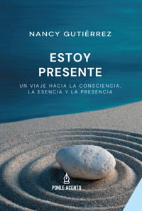 Estoy presente - Nancy - E-Book