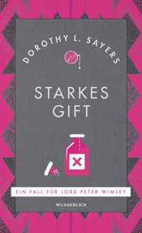 Starkes Gift - Dorothy L. Sayers - E-Book