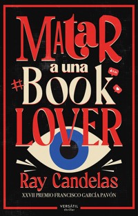Matar a una booklover - Ray Candelas - E-Book