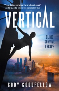 Vertical - Cody Goodfellow - E-Book