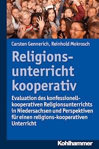 Religionsunterricht kooperativ - Carsten Gennerich - E-Book