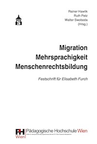 Migration - Mehrsprachigkeit - Menschenrechtsbildung - - E-Book