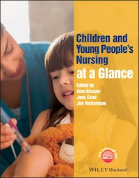 Children and Young People's Nursing at a Glance -  - E-Book