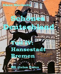 Schönes Deutschland. Teil IV - Klaus Blochwitz - E-Book