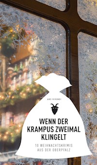 Wenn der Krampus zweimal klingelt - Lotte Kinskofer - E-Book
