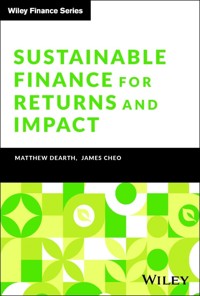 Sustainable Finance for Returns and Impact - Matthew Dearth - E-Book