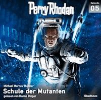 Perry Rhodan Neo 05: Schule der Mutanten - Michael Marcus-Thurner - Hörbuch