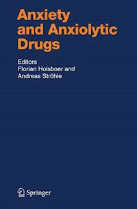 Anxiety and Anxiolytic Drugs -  - E-Book