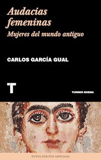 Audacias femeninas - Carlos García Gual - E-Book