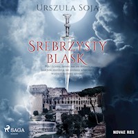 Srebrzysty blask - Urszula Soja - Hörbuch
